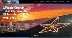 Desktop Screenshot of lifegatechurchelpaso.com
